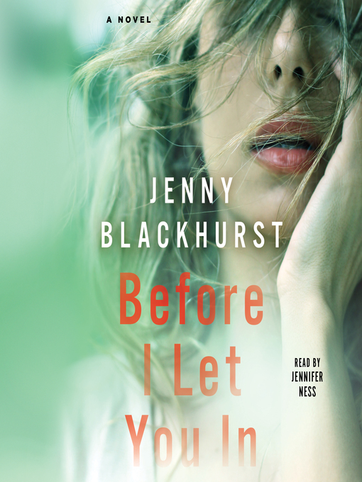 Title details for Before I Let You In by Jenny Blackhurst - Available